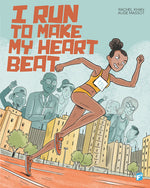 Book cover for I Run to Make My Heart Beat