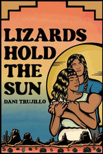 Book cover for Lizards Hold the Sun