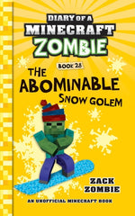 Book cover for Diary of a Minecraft Zombie Book 28: The Abominable Snow Golem