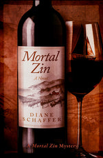 Book cover for Mortal Zin: A Mystery Novel