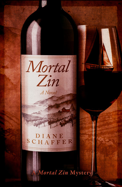 Book cover for Mortal Zin: A Mystery Novel