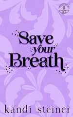 Book cover for Save Your Breath: Special Edition