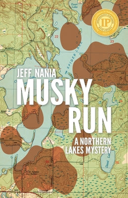 Book cover for Musky Run: A Northern Lakes Mystery