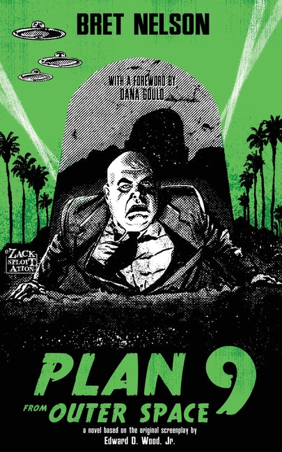 Book cover for Plan 9 From Outer Space: The Novelization