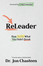 Book cover for Releader: How to Fix What You Didn't Break
