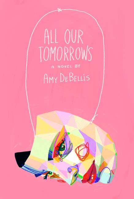 Book cover for All Our Tomorrows