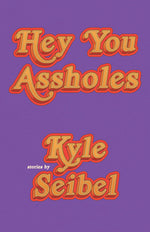 Book cover for Hey You Assholes