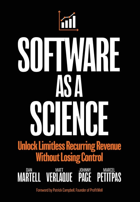 Book cover for Software as a Science: Unlock Limitless Recurring Revenue Without Losing Control