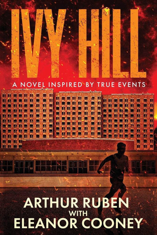 Book cover for Ivy Hill: A Novel inspired by True Events