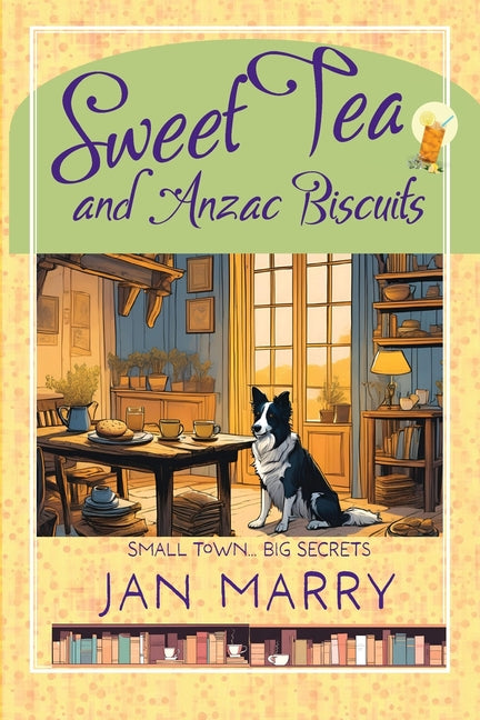 Book cover for Sweet Tea and Anzac Biscuits