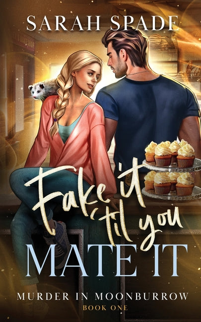 Book cover for Fake It 'Til You Mate It