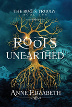 Book cover for Roots Unearthed