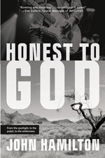 Book cover for Honest to God: From the Spotlight, to the Pulpit, to the Wilderness