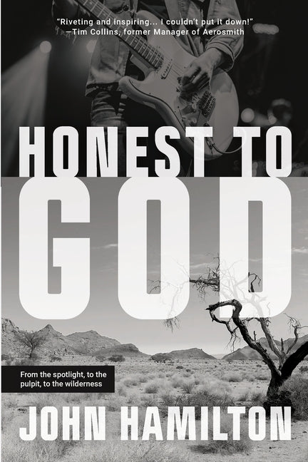Book cover for Honest to God: From the Spotlight, to the Pulpit, to the Wilderness