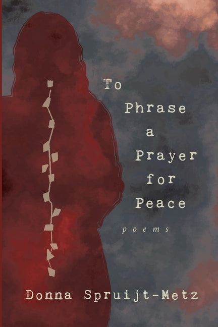Book cover for To Phrase A Prayer for Peace