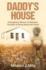 Book cover for Daddy's House: A Daughter's Memoir of Setbacks, Triumphs & Rising Above Her Roots