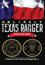 Book cover for Unlikely Texas Ranger: You Be the Judge