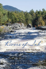Book cover for Rivers of Ink: Literary Reflections on the Penobscot