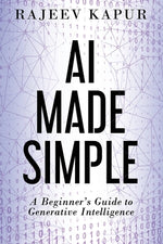 Book cover for AI Made Simple: A Beginner's Guide to Generative Intelligence