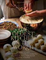 Book cover for Oldest Kitchen in the World: 4,000 Years of Middle Eastern Cooking Passed Down Through Generations (a Cookbook)