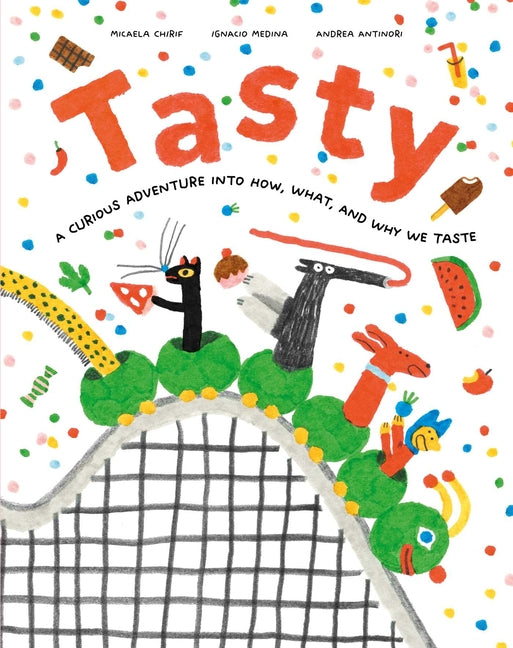 Book cover for Tasty: A Curious Adventure Into How, What, and Why We Taste