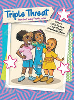 Book cover for Triple Threat: From the Finding Friends Series