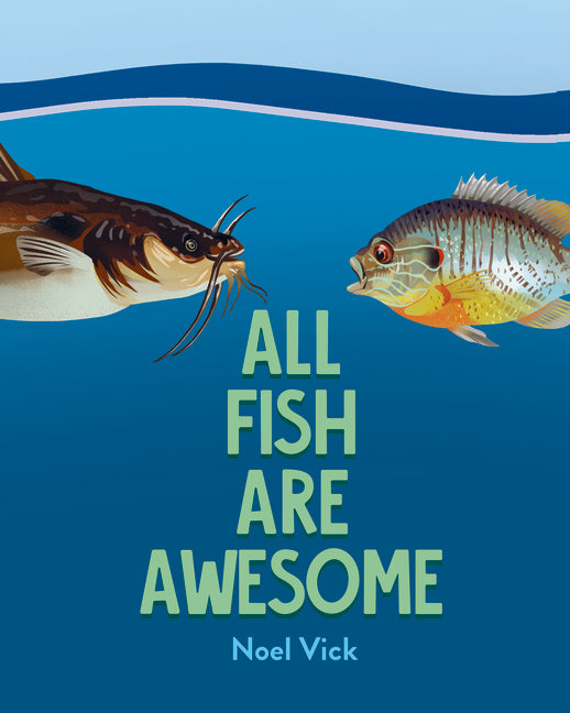 Book cover for All Fish Are Awesome