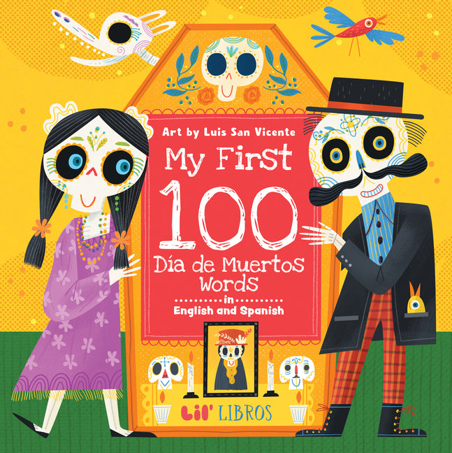 Book cover for My First 100 Día de Muertos Words in English and Spanish