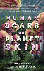 Book cover for Human Scars on Planet Skin: A Science Fantasy Horror Novel