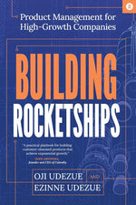 Book cover for Building Rocketships: Product Management for High-Growth Companies: Product Management for High-Growth Companies