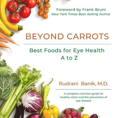 Book cover for Beyond Carrots: Best Foods For Eye Health A to Z
