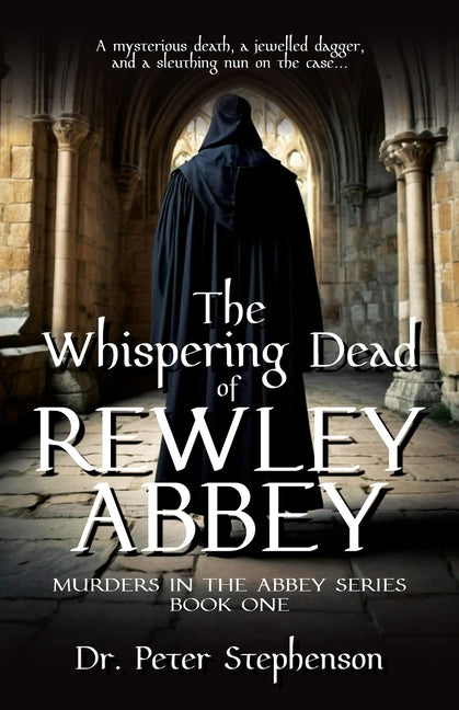 Book cover for Whispering Dead of Rewley Abbey: Murders in the Abbey - Book One