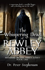Book cover for Whispering Dead of Rewley Abbey: Murders in the Abbey - Book One