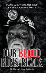 Book cover for Our Blood Runs Black McClure #1 Mine Explosion