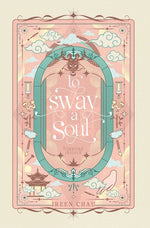 Book cover for To Sway A Soul