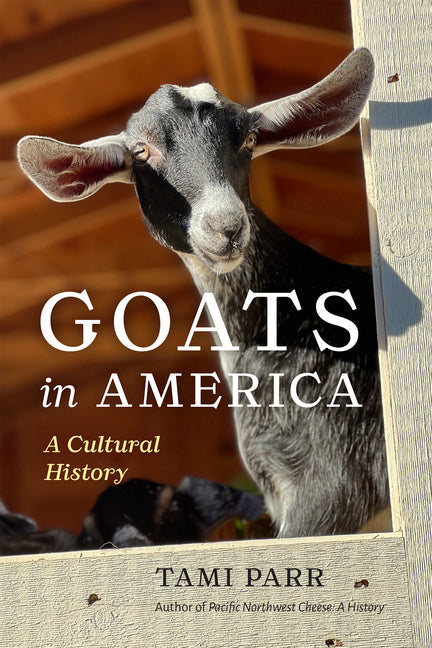 Book cover for Goats in America: A Cultural History