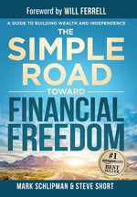Book cover for Simple Road Toward Financial Freedom: A Guide to Building Wealth and Independence