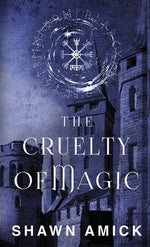 Book cover for Cruelty of Magic