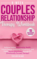 Book cover for 8-Week Couples Relationship Therapy Workbook