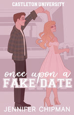 Book cover for Once Upon A Fake Date