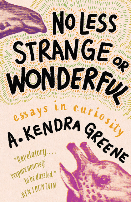Book cover for No Less Strange or Wonderful: Essays