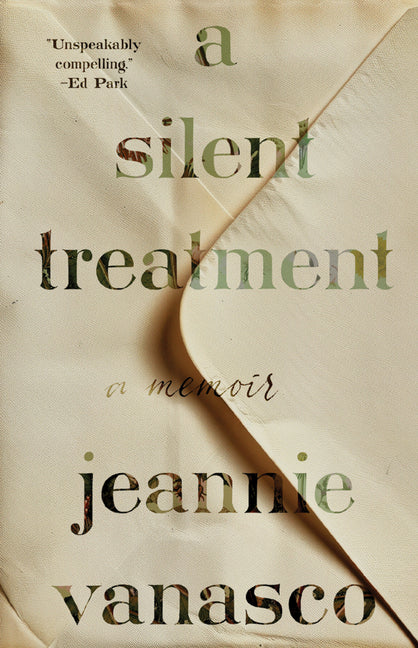 Book cover for Silent Treatment: A Memoir