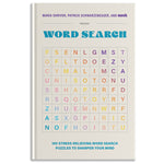 Book cover for 100 Stress-Relieving Word Search Puzzles to Sharpen Your Mind: Presented by Maria Shriver, Patrick Schwarzenegger, and Mosh