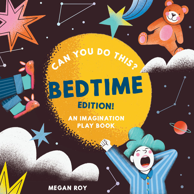 Book cover for Can You Do This? (Bedtime Edition): An Imagination Play Book