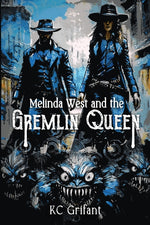 Book cover for Melinda West and the Gremlin Queen