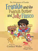 Book cover for Frankie and the Peanut Butter and Jelly Fiasco