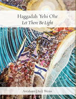 Book cover for Haggadah Yehi Ohr: Let There Be Light!