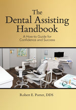 Book cover for Dental Assisting Handbook: A How-to Guide for Confidence and Success