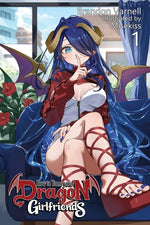 Book cover for How To Tame Your Dragon Girlfriends, Volume 1 (Light Novel)