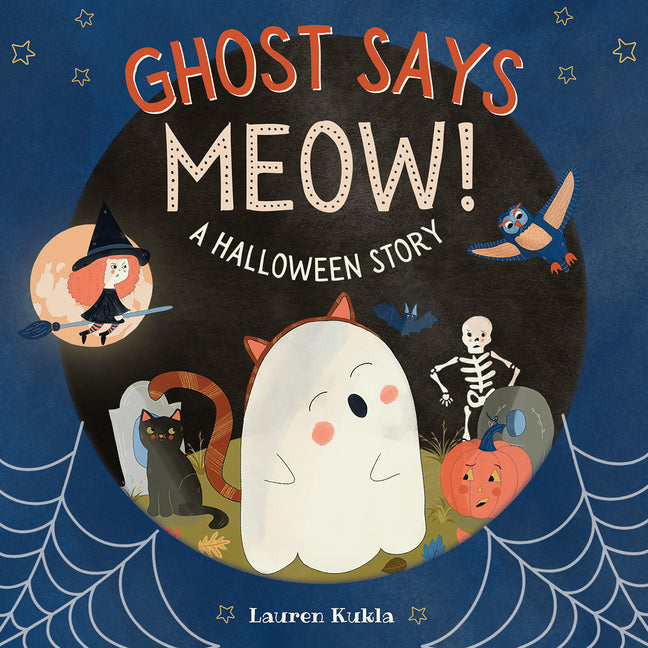 Book cover for Ghost Says Meow!: A Halloween Story